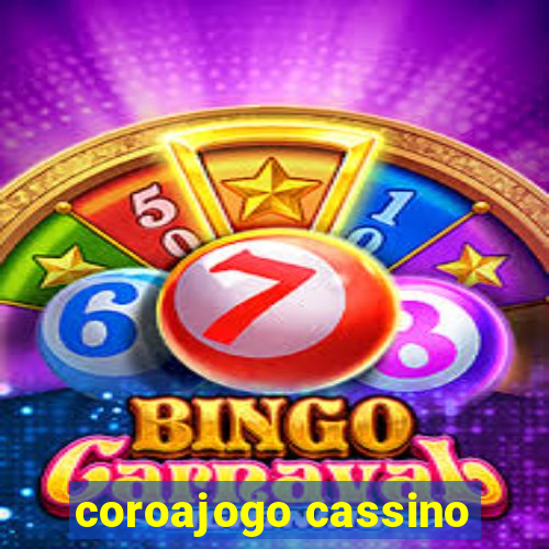 coroajogo cassino